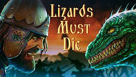 LIZARDS MUST DIE