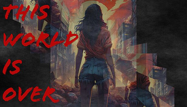 Buy This World Is Over