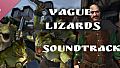 Vague Lizards Soundtrack