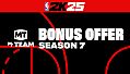NBA 2K25 MyTEAM Bonus Offer: Season 7