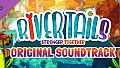 River Tails: Stronger Together - Original Soundtrack