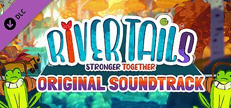 River Tails: Stronger Together - Original Soundtrack DLC