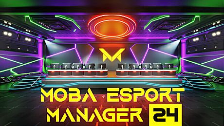 MOBA Esport Manager 25 Game
