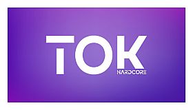TOK HARDCORE