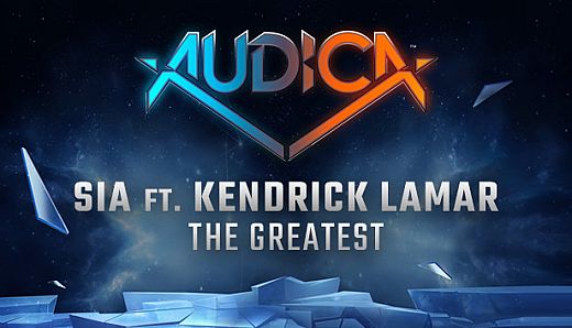 AUDICA - Sia ft. Kendrick Lamar - "The Greatest"