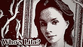 Who's Lila?