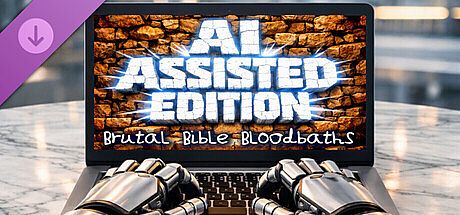 Brutal Bible Bloodbaths - AI Assisted Edition DLC