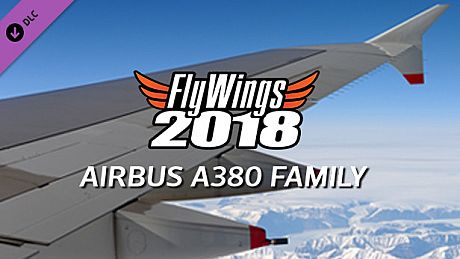 FlyWings 2018 - Airbus A380 Family DLC