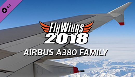 FlyWings 2018 - Airbus A380 Family
