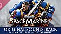 Warhammer 40,000: Space Marine 2 - Original Soundtrack