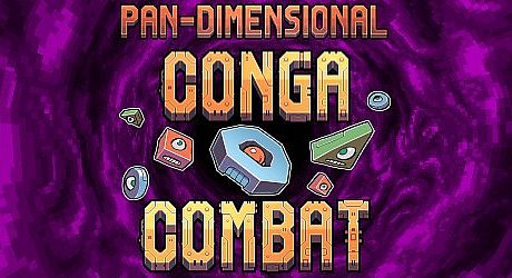 Pan-Dimensional Conga Combat Game