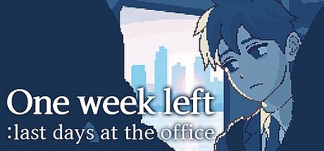 One Week Left : Last Days at the Office Game