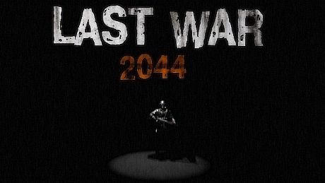 LAST WAR 2044 Game