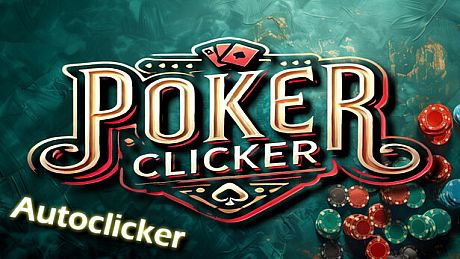 Poker Clicker - Autoclick DLC