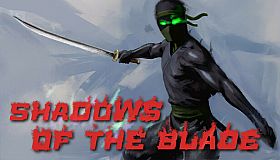 Shadows of the Blade