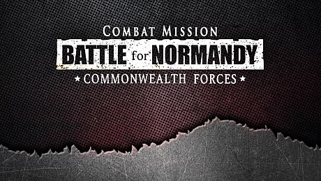 Combat Mission Battle for Normandy - Commonwealth Forces DLC