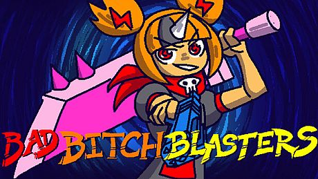 Bad Bitch Blasters Game