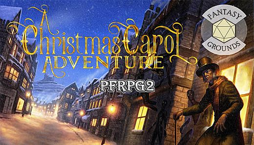 Fantasy Grounds - A Christmas Carol Adventure & Maps