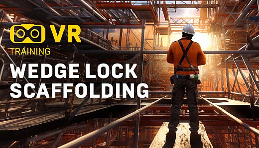 Wedge Lock Scaffolding VR Training