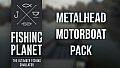 Fishing Planet: Metalhead Motorboat Pack