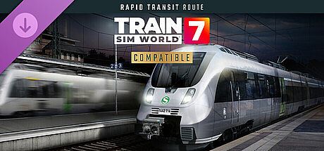 Train Sim World 7: Rapid Transit Route Add-On DLC