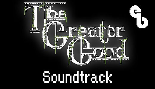 The Greater Good - Soundtrack