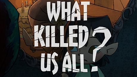 What Killed Us All? Game