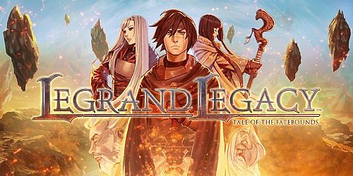 LEGRAND LEGACY: Tale of the Fatebounds