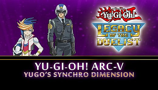 Yu-Gi-Oh! ARC-V: Yugo’s Synchro Dimension