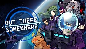 Out There Somewhere - Soundtrack