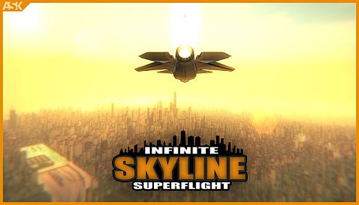 Infinite Skyline Superflight