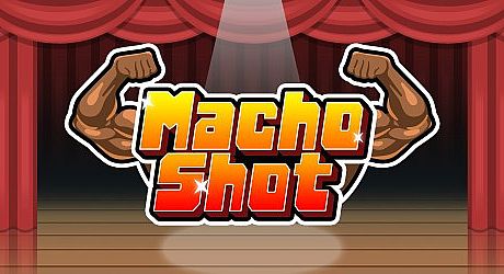 Macho Shot Game