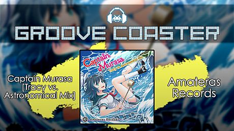 Groove Coaster - Captain Murasa [Tracy vs. Astronomical Mix] DLC