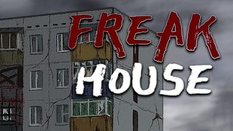 Freak House Game