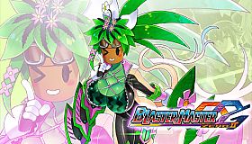 Blaster Master Zero 2 - KANNA RAISING SIMULATOR
