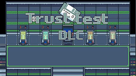 Illusion：Trust test DLC