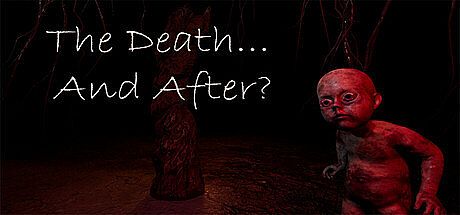 The Death... And After? Game