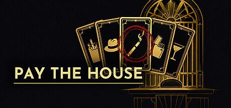 Pay the House Game