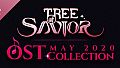 Tree of Savior - MAY 2020 OST Collection