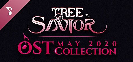 Tree of Savior - MAY 2020 OST Collection