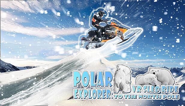 Buy ポーラー エクスプローラー: 北極への VR そり遊び