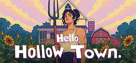 Hello, Hollow Town Game