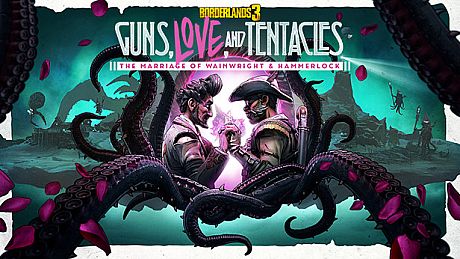 Borderlands 3: Guns, Love, and Tentacles DLC