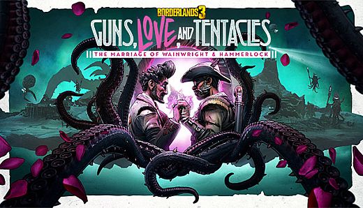 Borderlands 3: Guns, Love, and Tentacles