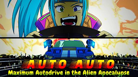 Auto Auto: Maximum Autodrive In The Alien Apocalypse Game