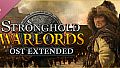 Stronghold: Warlords - OST Extended