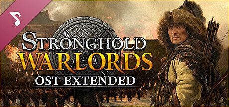 Stronghold: Warlords - OST Extended DLC
