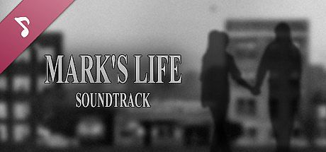 MARK'S LIFE Soundtrack