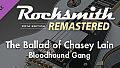 Rocksmith 2014 Edition – Remastered – Bloodhound Gang - “The Ballad of Chasey Lain”