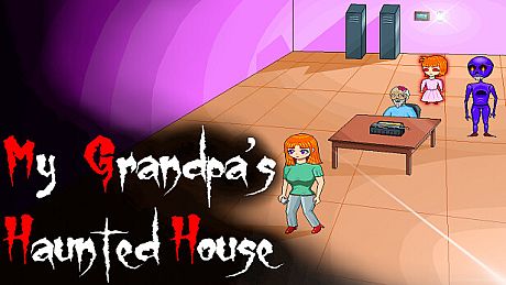 My Grandpa's Haunted House Game